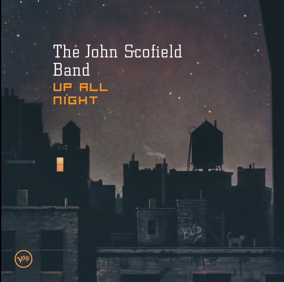 John Scofield - Up All Night